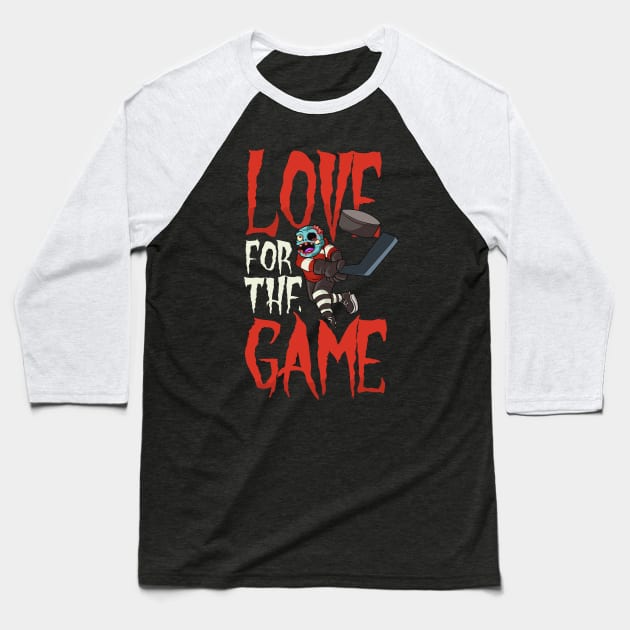 Halloween Ice Hockey Shirt | Love For The Game Baseball T-Shirt by Gawkclothing